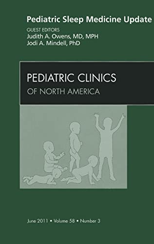 Imagen de archivo de Pediatric Sleep Medicine Update, An Issue of Pediatric Clinics (Volume 58-3) (The Clinics: Internal Medicine, Volume 58-3) a la venta por HPB-Red