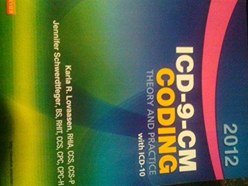 Stock image for 2012 ICD-9-CM Coding Theory and Practice with ICD-10 for sale by HPB-Red