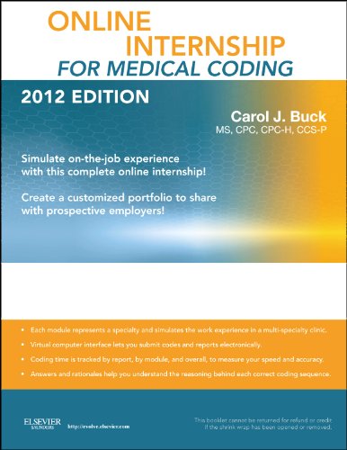 Beispielbild fr Online Internship for Medical Coding 2012 Edition (User Guide & Access Code), 1e zum Verkauf von Goodvibes Books
