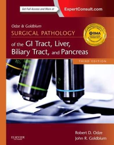9781455707478: Odze and Goldblum Surgical Pathology of the GI Tract, Liver, Biliary Tract and Pancreas