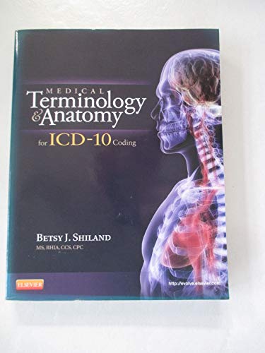 9781455707744: Medical Terminology & Anatomy for ICD-10 Coding