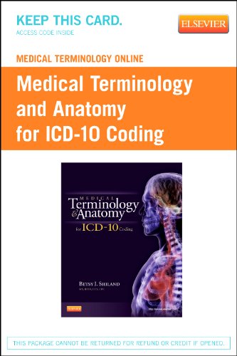 Stock image for Medical Terminology Online for Medical Terminology and Anatomy for ICD-10 Coding (User Guide and Access Code), 1e for sale by Revaluation Books