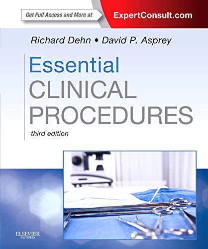 Stock image for Essential Clinical Procedures: Expert Consult - Online and Print (Dehn, Essential Clinical Procedures) for sale by FamBookVentures