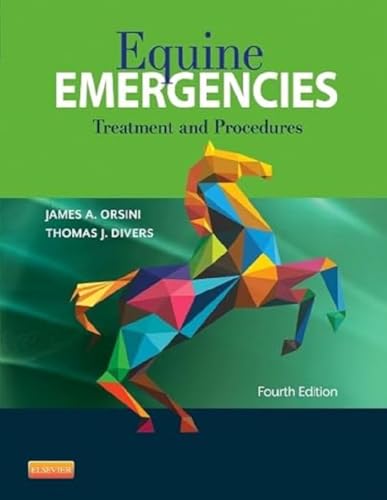 Stock image for Equine Emergencies: Treatment and Procedures, 4e for sale by HPB-Red