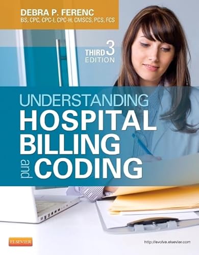 Stock image for Understanding Hospital Billing and Coding for sale by Book Deals