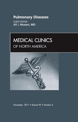 Stock image for Pulmonary Diseases, an Issue of Medical Clinics for sale by Better World Books