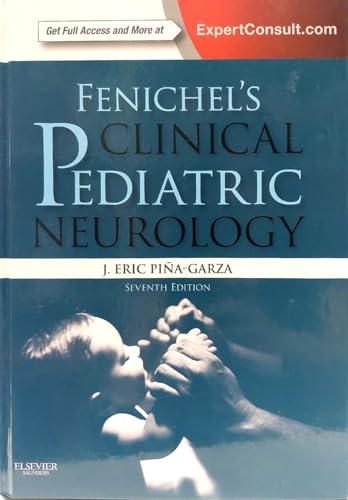 Beispielbild fr Fenichel's Clinical Pediatric Neurology: A Signs and Symptoms Approach (Expert Consult - Online and Print) zum Verkauf von BooksRun