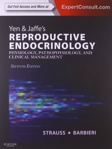 Beispielbild fr Yen & Jaffe's Reproductive Endocrinology: Physiology, Pathophysiology, and Clinical Management zum Verkauf von Anybook.com