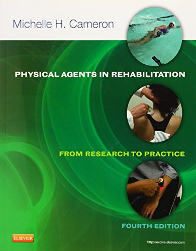 Imagen de archivo de Physical Agents in Rehabilitation: From Research to Practice a la venta por SecondSale