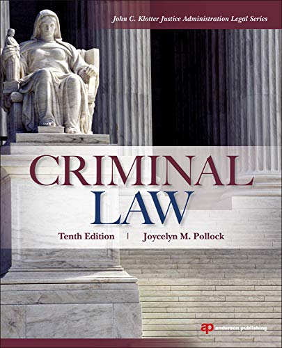 9781455730520 Criminal Law Tenth Edition John C Klotter Justice Administration Legal