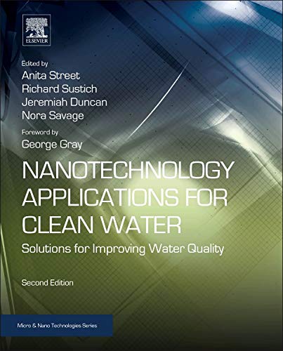 Imagen de archivo de Nanotechnology Applications for Clean Water: Solutions for Improving Water Quality (Micro and Nano Technologies) a la venta por Solr Books