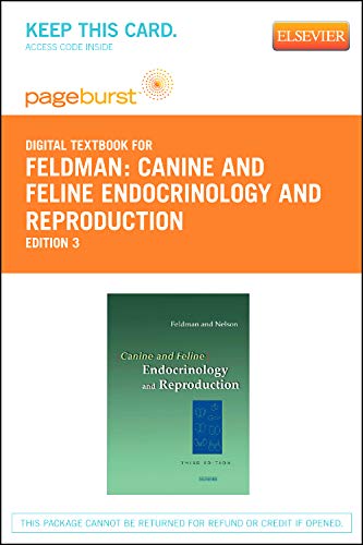 Canine and Feline Endocrinology - Elsevier eBook on VitalSource (Retail Access Card) (9781455734566) by Feldman DVM DACVIM, Edward C.; Nelson DVM, Richard W.