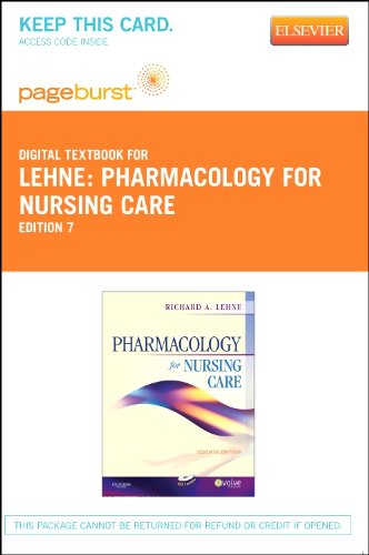 Pharmacology for Nursing Care - Elsevier eBook on VitalSource (Retail Access Card) (9781455736300) by Lehne PhD, Richard A.