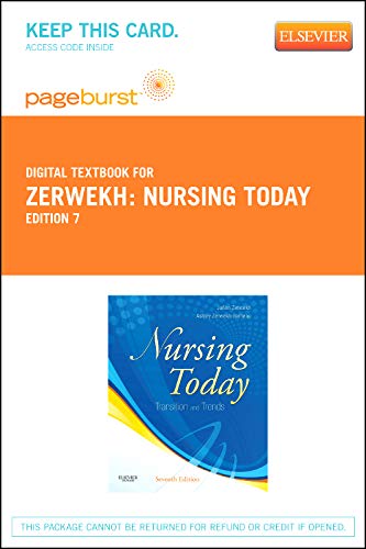 Nursing Today - Elsevier eBook on VitalSource (Retail Access Card): Transition and Trends (9781455737222) by Zerwekh EdD RN, JoAnn; Garneau PhD RN, Ashley Zerwekh