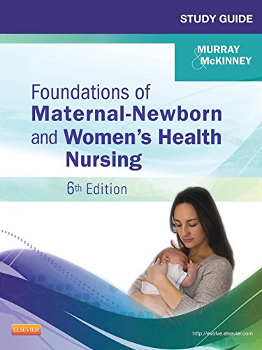 9781455737482: Study Guide for Foundations of Maternal-Newborn and Women's Health Nursing (Murray, Study Guide for Foundations of Maternal-Newborn & Women's Health Nursing)