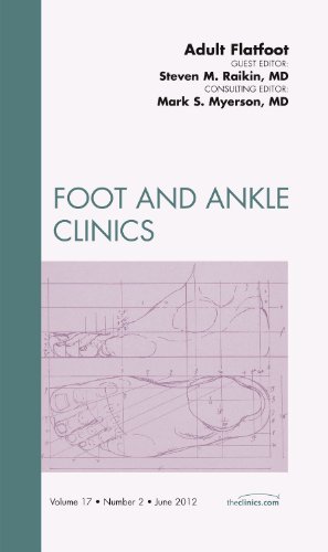 Beispielbild fr Adult Flatfoot, An Issue of Foot and Ankle Clinics (The Clinics: Orthopedics) zum Verkauf von Chiron Media