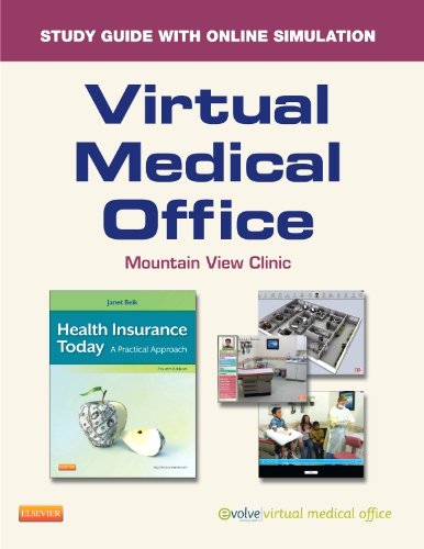 Stock image for Virtual Medical Office for Health Insurance Today (Retail Access Card): A Practical Approach for sale by HPB-Red