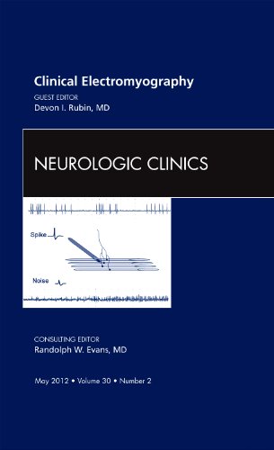 9781455742240: Clinical Electromyography, An Issue of Neurologic Clinics (Volume 30-2) (The Clinics: Surgery, Volume 30-2)