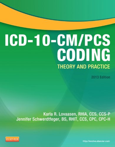 Stock image for ICD-10-CM/PCS Coding: Theory and Practice, 2013 Edition for sale by dsmbooks