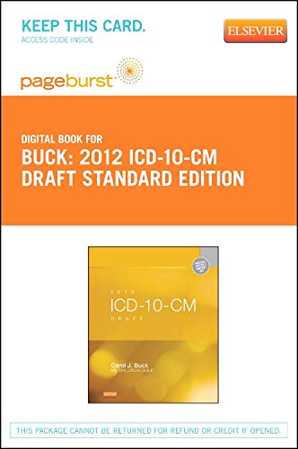 2012 ICD-10-CM Draft Standard Edition - Elsevier eBook on VitalSource (Retail Access Card) (9781455745166) by Buck MS CPC CCS-P, Carol J.