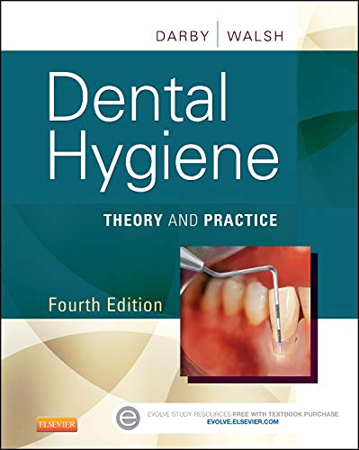 9781455745487: Dental Hygiene: Theory and Practice