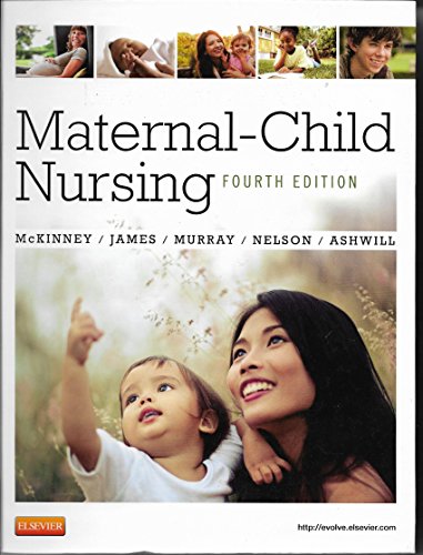 Maternal-Child Nursing - Text and Study Guide Package (9781455748686) by McKinney MSN RN C, Emily Slone