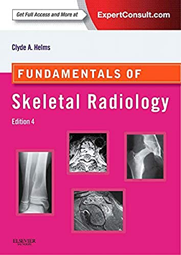 9781455751549: Fundamentals of Skeletal Radiology
