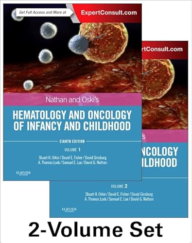 9781455754144: Nathan and Oski's Hematology and Oncology of Infancy and Childhood, 2-Volume Set, 8e (Nathan and Oskis Hematology of Infancy and Childhood)