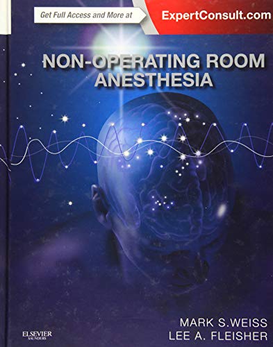 9781455754151: Non-Operating Room Anesthesia: Expert Consult - Online and Print