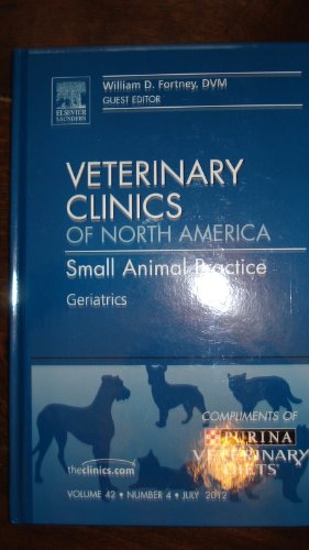 Beispielbild fr Veterinary Clinics of North America Small Animal Practice Geriatrics (2012-05-04) zum Verkauf von SecondSale