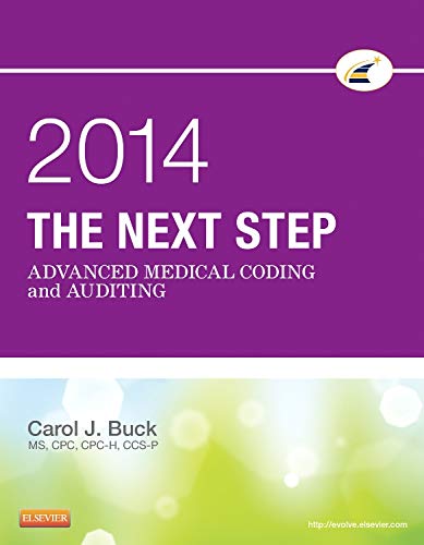 Beispielbild fr The Next Step: Advanced Medical Coding and Auditing, 2014 Edition, 1e zum Verkauf von BookHolders