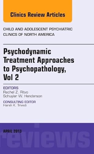 Stock image for Psychodynamic Treatment Approaches to Psychopathology, vol 2, An Issu for sale by Hawking Books