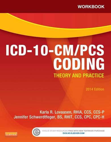 Imagen de archivo de Workbook for ICD-10-CM/PCS Coding: Theory and Practice, 2014 Edition a la venta por Better World Books