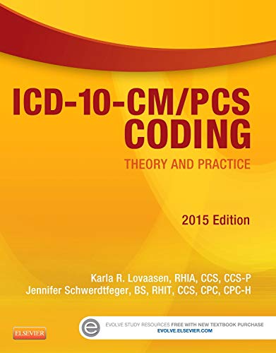 Stock image for ICD-10-CM/PCS Coding: Theory and Practice, 2015 Edition for sale by SecondSale