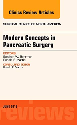 Beispielbild fr Modern Concepts in Pancreatic Surgery: An Issue of Surgical Clinics zum Verkauf von Revaluation Books