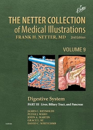 9781455773923: The Netter Collection of Medical Illustrations: Digestive System: Part III - Liver, etc.
