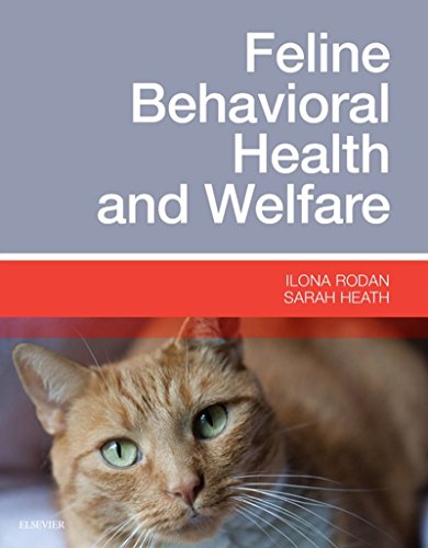 Beispielbild fr Feline Behavioral Health and Welfare, 1e zum Verkauf von Monster Bookshop