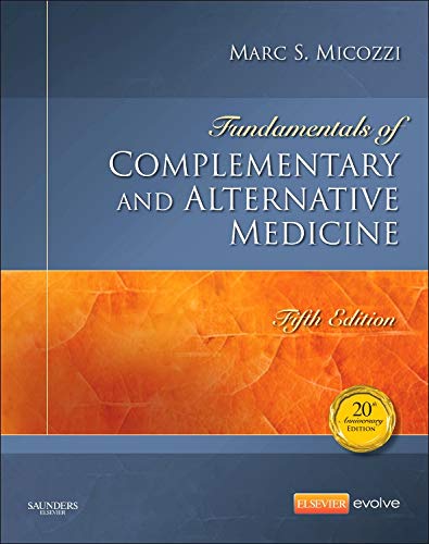 Beispielbild fr Fundamentals of Complementary and Alternative Medicine (Fundamentals of Complementary and Integrative Medicine) zum Verkauf von Off The Shelf