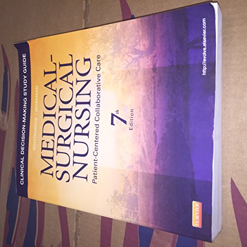 Imagen de archivo de Clinical Decision-Making Study Guide for Medical-Surgical Nursing - Revised Reprint: Patient-Centered Collaborative Care a la venta por SecondSale