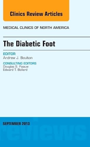 9781455775989: The Diabetic Foot, An Issue of Medical Clinics