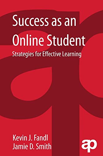 Stock image for Success as an Online Student : Strategies for Effective Learning for sale by Blackwell's