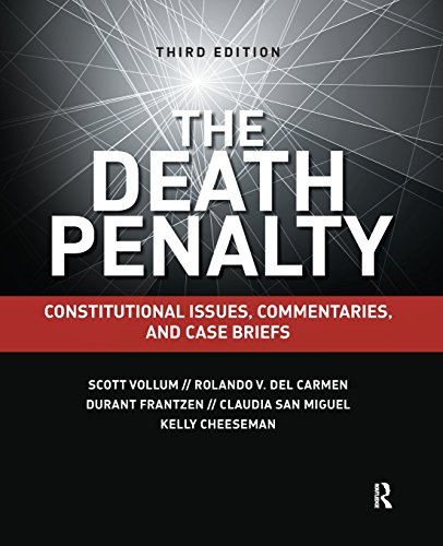 9781455776337: The Death Penalty: Constitutional Issues, Commentaries, and Case Briefs