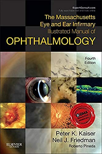 9781455776443: The Massachusetts Eye and Ear Infirmary Illustrated Manual of Ophthalmology, 4e