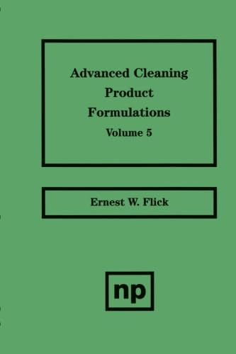 9781455778225: Advanced Cleaning Product Formulations, Vol. 5