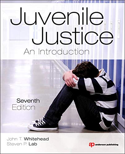 9781455778928: Juvenile Justice, Seventh Edition: An Introduction