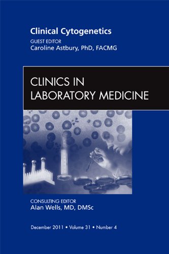 Imagen de archivo de Clinical Cytogenetics: Clinics in Laboratory Medicine (The Clinics: Internal Medicine) a la venta por Chiron Media