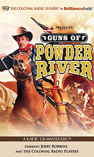 Guns of Powder River: A Radio Dramatization (9781455804269) by Robbins, Jerry
