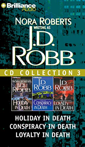 Stock image for J. D. Robb CD Collection 3: Holiday in Death, Conspiracy in Death, Loyalty in Death (In Death Series) for sale by HPB Inc.