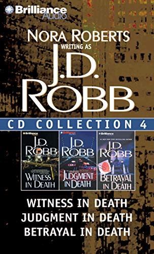 Stock image for J. D. Robb CD Collection 4: Witness in Death, Judgment in Death, Betrayal in Death (In Death Series) for sale by GoldBooks