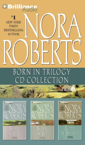 Stock image for Nora Roberts - Born In Trilogy: Born in Fire, Born in Ice, Born in Shame for sale by HPB-Diamond